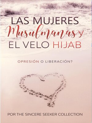 cover image of Las mujeres musulmanas y el velo Hijab